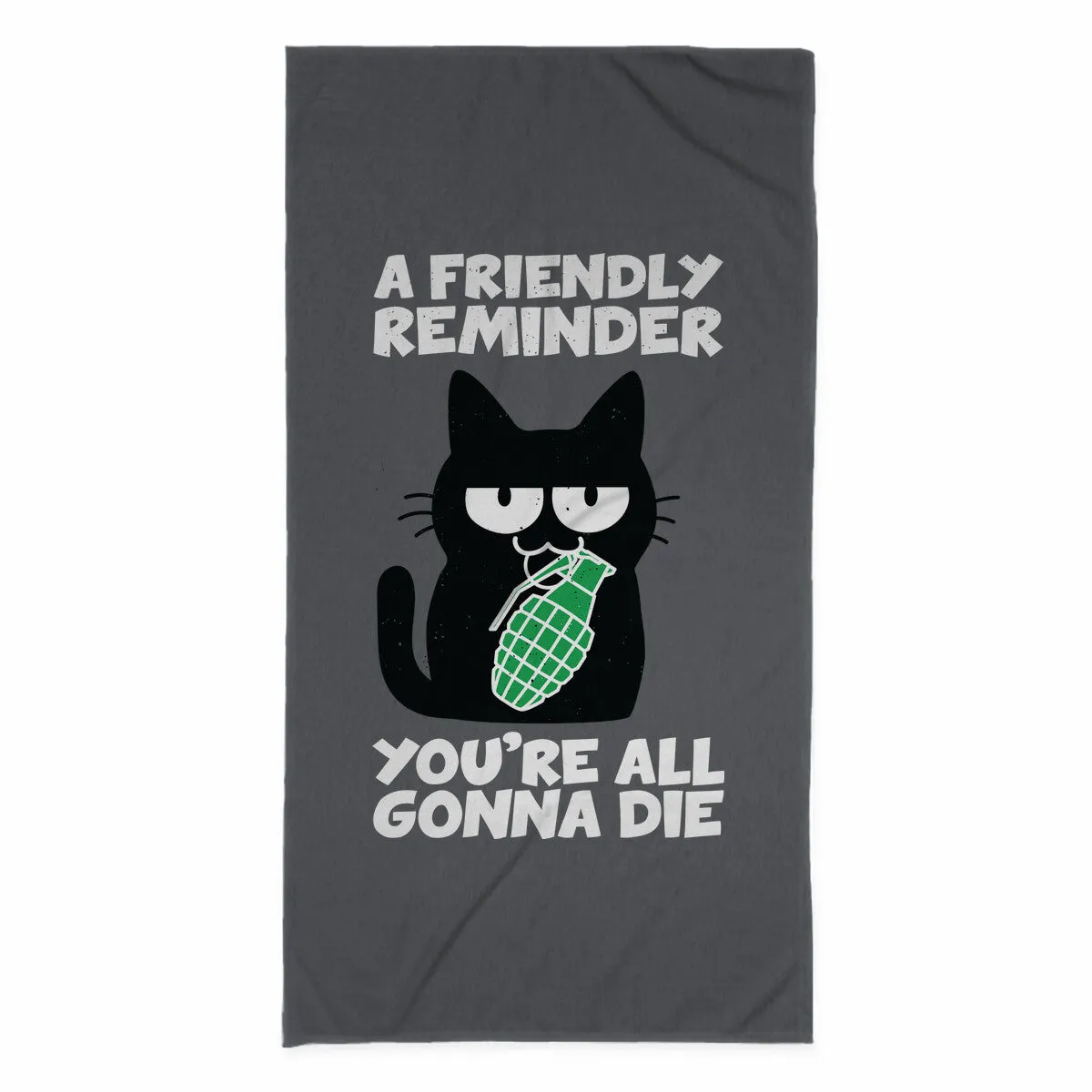 A Friendly Reminder