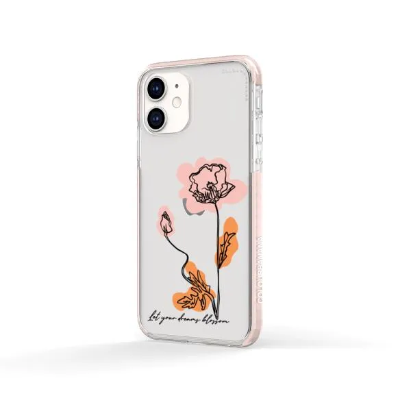 iPhone Case - Let Your Dreams Blossom