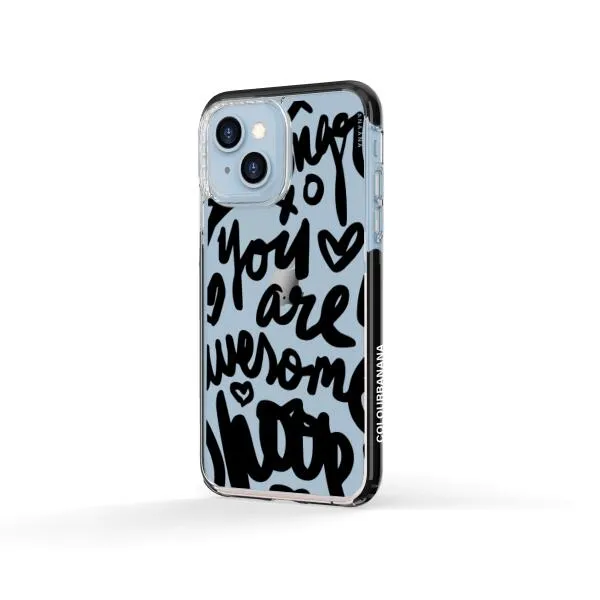 iPhone Case - You Are Awesome