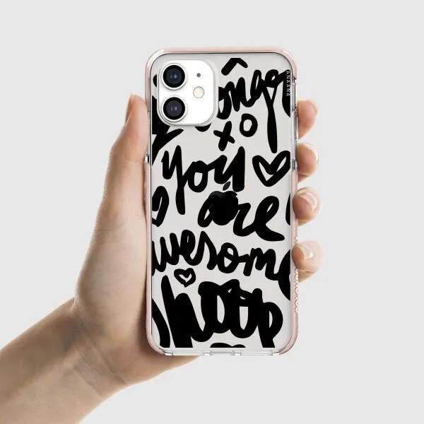 iPhone Case - You Are Awesome