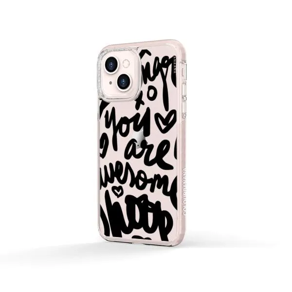 iPhone Case - You Are Awesome