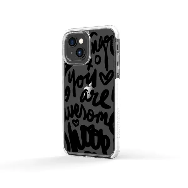 iPhone Case - You Are Awesome