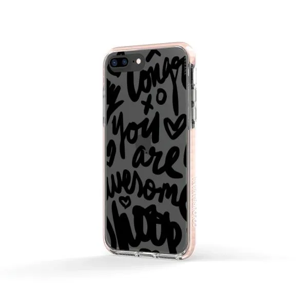 iPhone Case - You Are Awesome