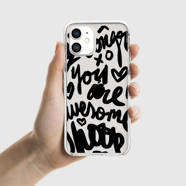 iPhone Case - You Are Awesome