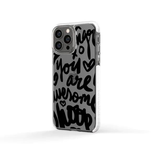 iPhone Case - You Are Awesome