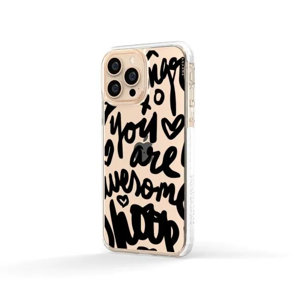 iPhone Case - You Are Awesome