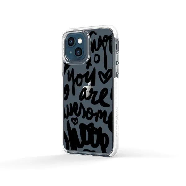 iPhone Case - You Are Awesome