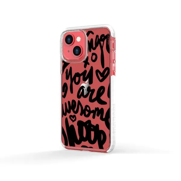 iPhone Case - You Are Awesome