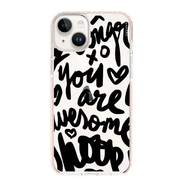 iPhone Case - You Are Awesome