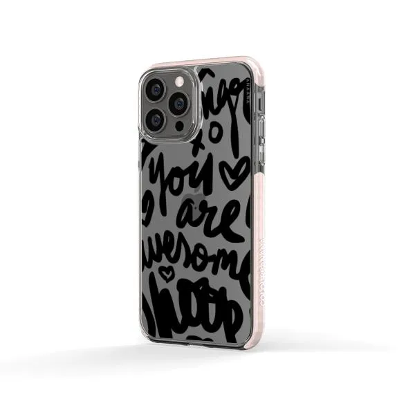 iPhone Case - You Are Awesome