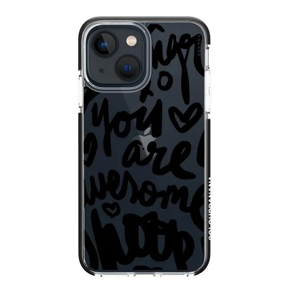 iPhone Case - You Are Awesome