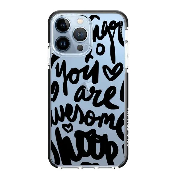 iPhone Case - You Are Awesome