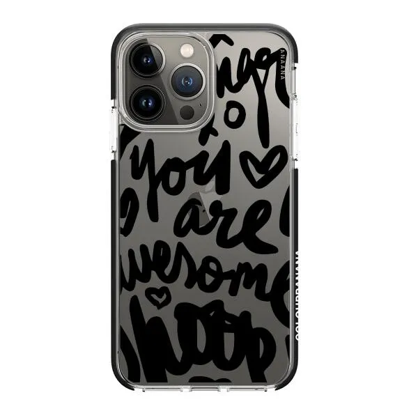 iPhone Case - You Are Awesome