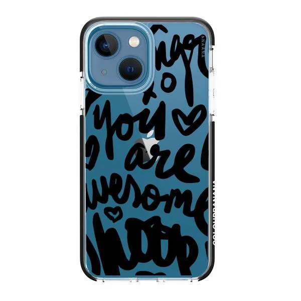 iPhone Case - You Are Awesome