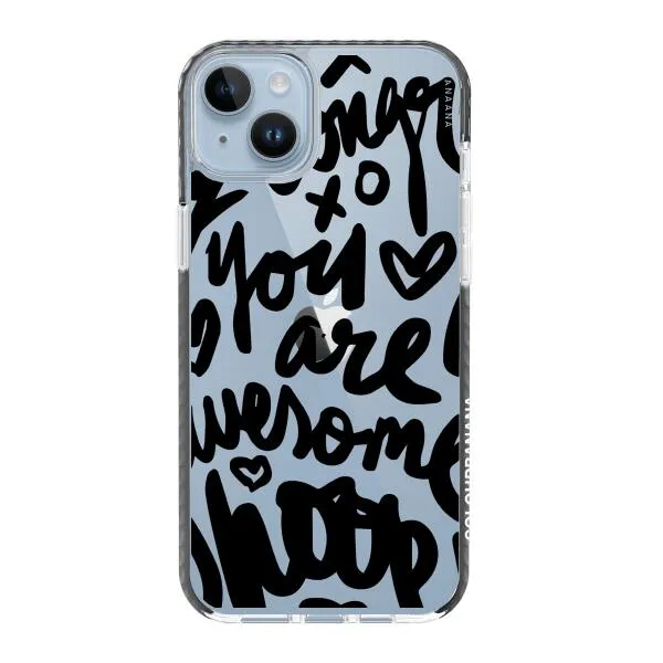 iPhone Case - You Are Awesome