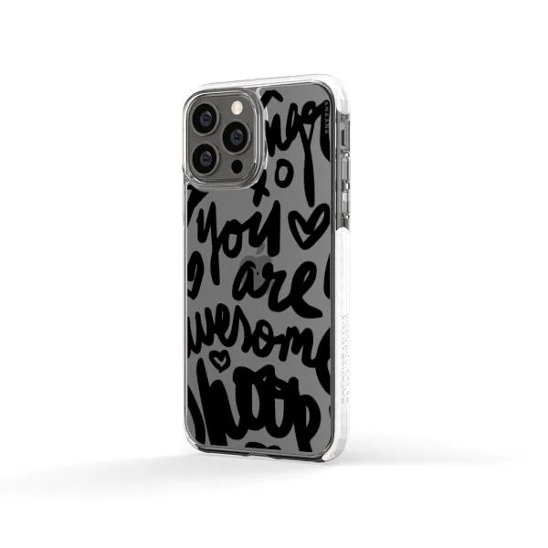 iPhone Case - You Are Awesome
