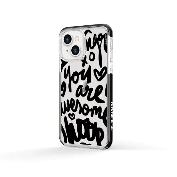 iPhone Case - You Are Awesome