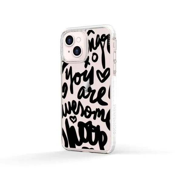 iPhone Case - You Are Awesome