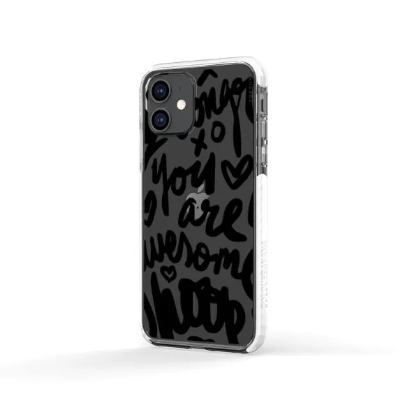 iPhone Case - You Are Awesome
