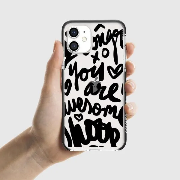 iPhone Case - You Are Awesome