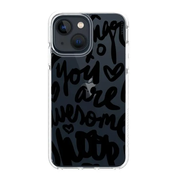 iPhone Case - You Are Awesome