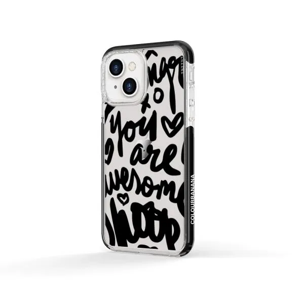 iPhone Case - You Are Awesome