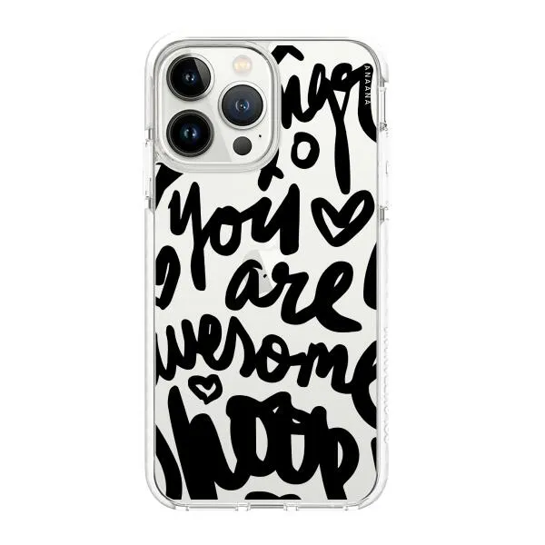 iPhone Case - You Are Awesome