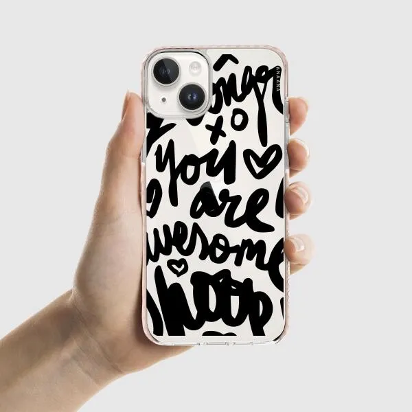 iPhone Case - You Are Awesome