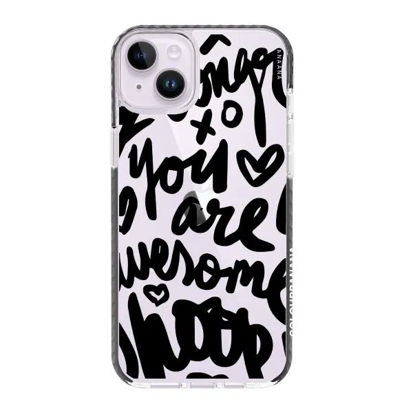 iPhone Case - You Are Awesome