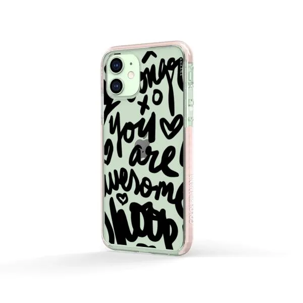 iPhone Case - You Are Awesome