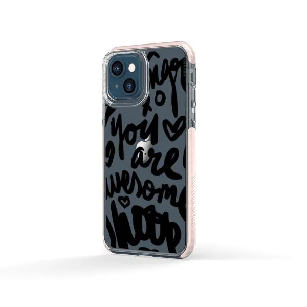 iPhone Case - You Are Awesome