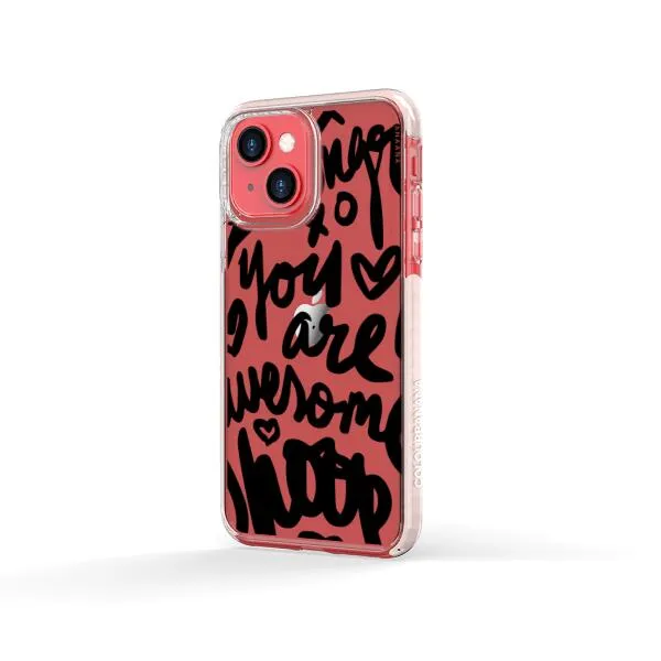 iPhone Case - You Are Awesome