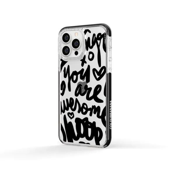 iPhone Case - You Are Awesome