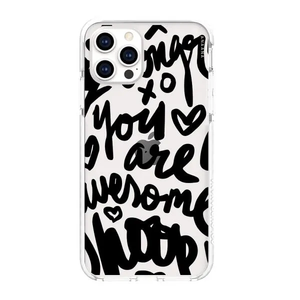 iPhone Case - You Are Awesome