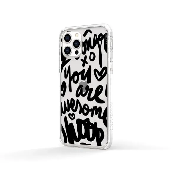 iPhone Case - You Are Awesome
