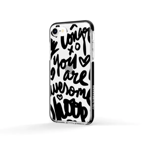 iPhone Case - You Are Awesome
