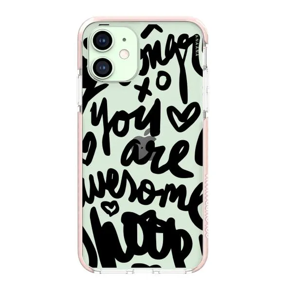 iPhone Case - You Are Awesome