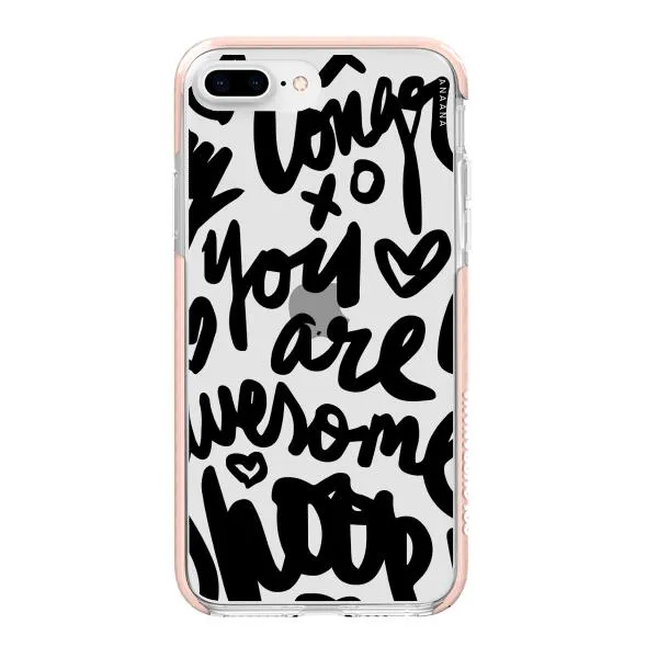 iPhone Case - You Are Awesome