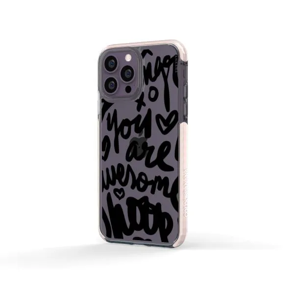 iPhone Case - You Are Awesome