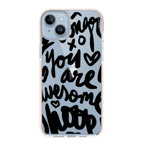 iPhone Case - You Are Awesome