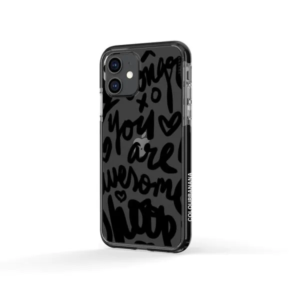 iPhone Case - You Are Awesome