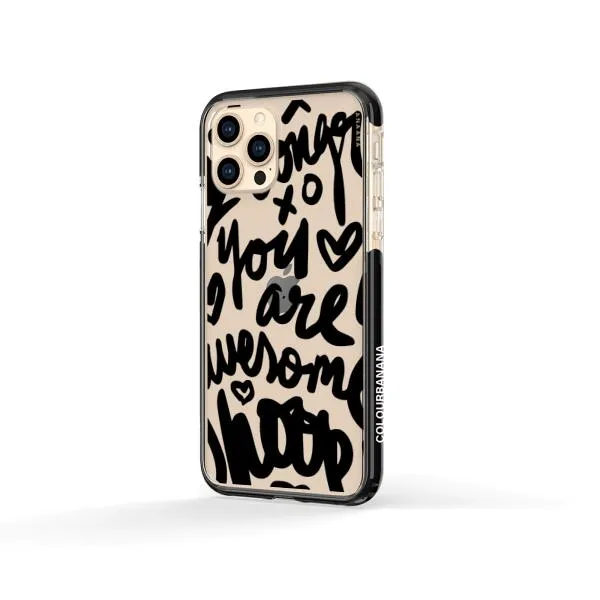 iPhone Case - You Are Awesome