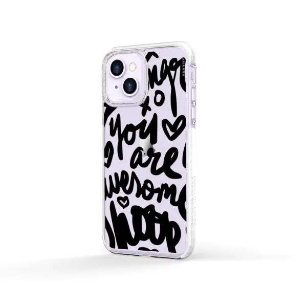 iPhone Case - You Are Awesome