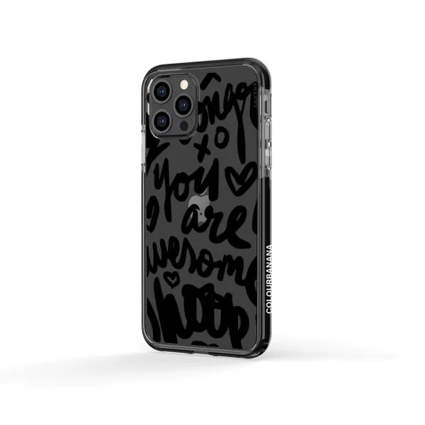 iPhone Case - You Are Awesome