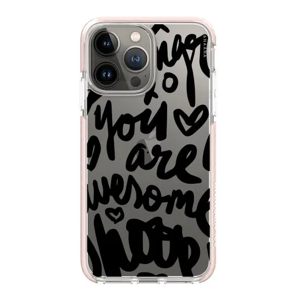 iPhone Case - You Are Awesome