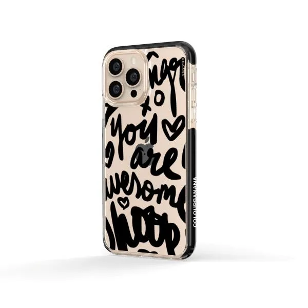 iPhone Case - You Are Awesome