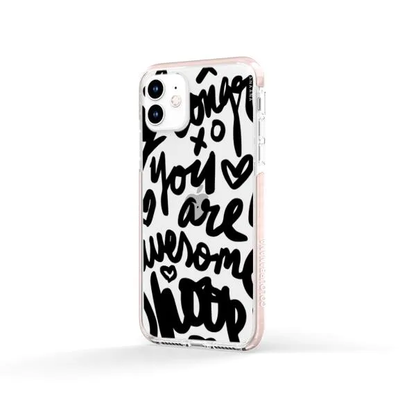 iPhone Case - You Are Awesome