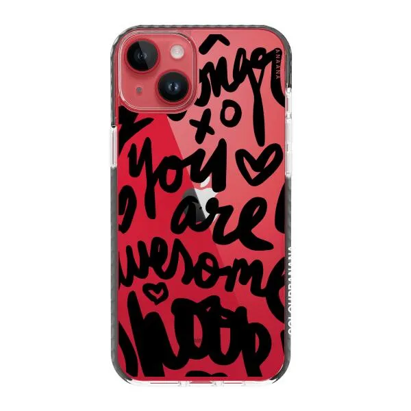 iPhone Case - You Are Awesome