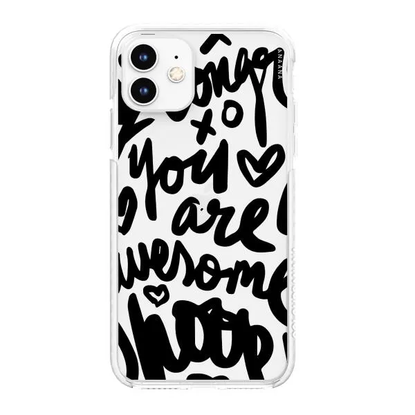 iPhone Case - You Are Awesome