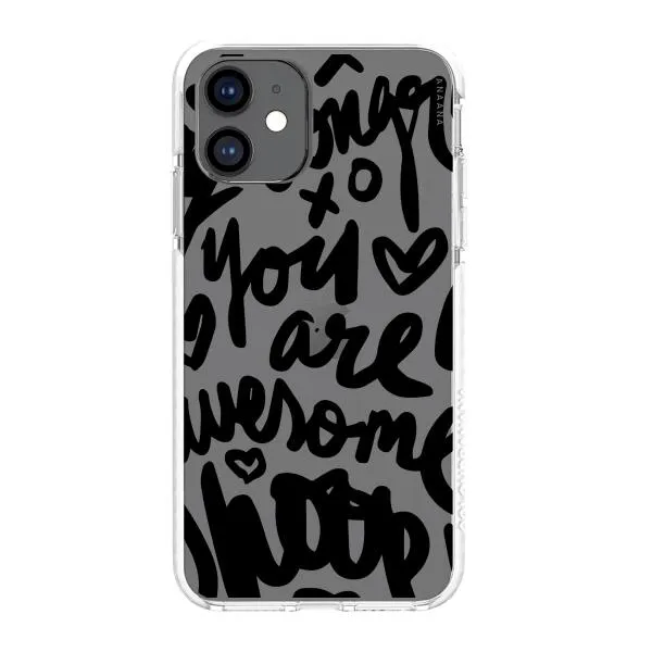 iPhone Case - You Are Awesome